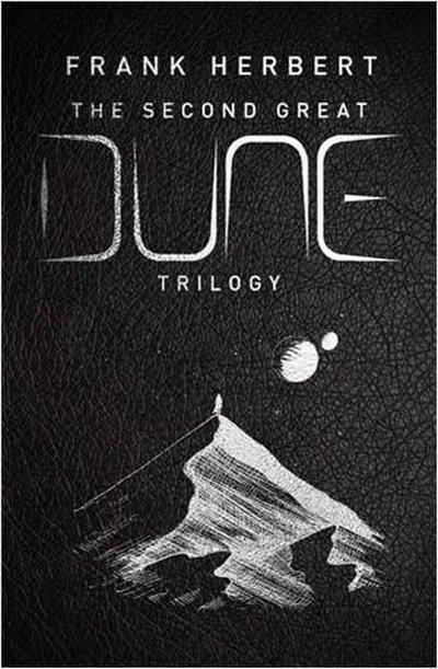 The Second Great Dune Trilogy