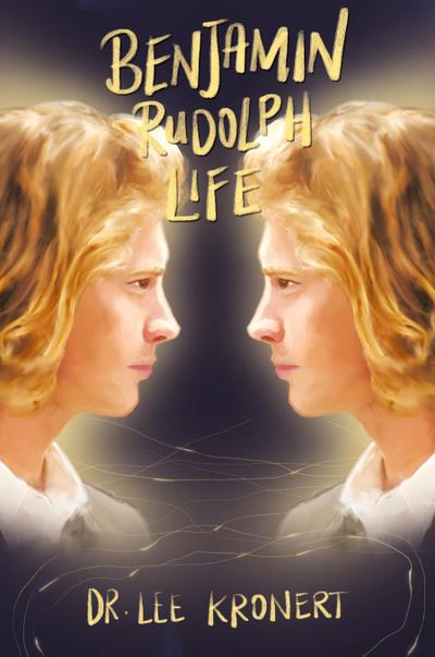 Benjamin Rudolph Life