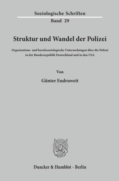Struktur und Wandel der Polizei.