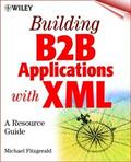 Building B2B Applications with XML