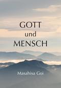 Gott und Mensch