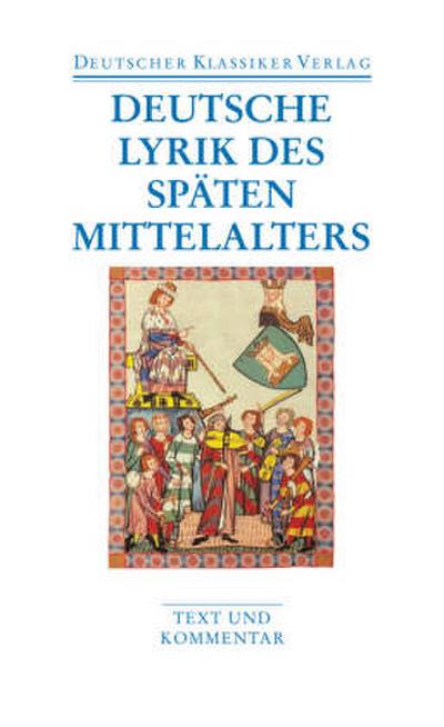 Deutsche Lyrik des späten Mittelalters