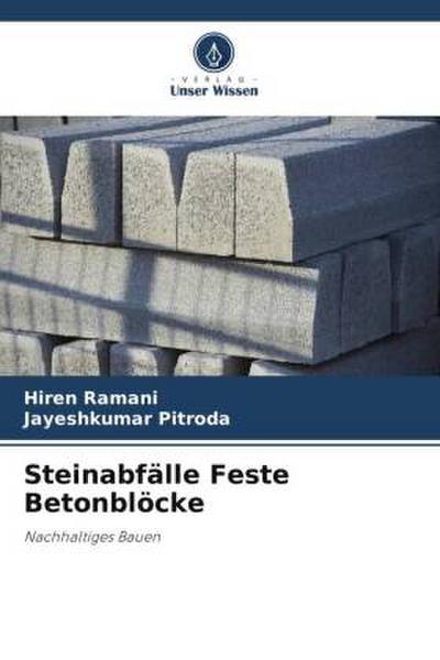 Steinabfälle Feste Betonblöcke