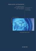Materialität und Medialität