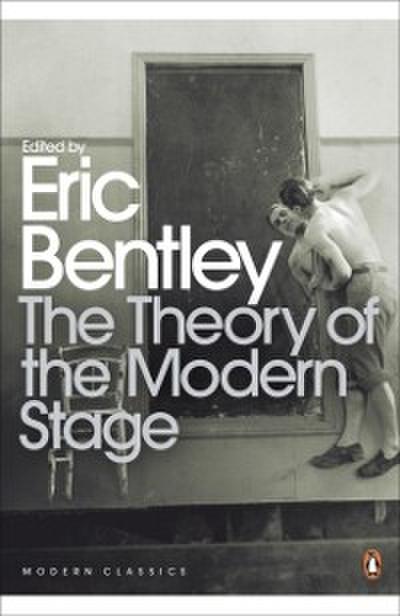 The Theory of the Modern Stage