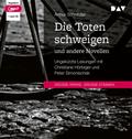 Die Toten schweigen und andere Novellen