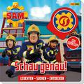 Feuerwehrmann Sam: Schau genau! - Leuchten - Suchen - Entdecken von Panini