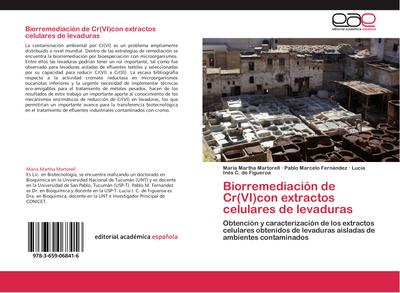 Biorremediación de Cr(VI)con extractos celulares de levaduras