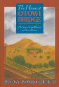 The House at Otowi Bridge