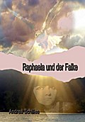 Raphaela und der Falke