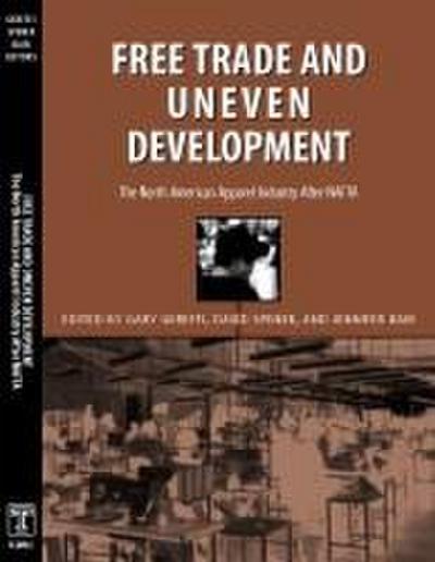 Free Trade & Uneven Development