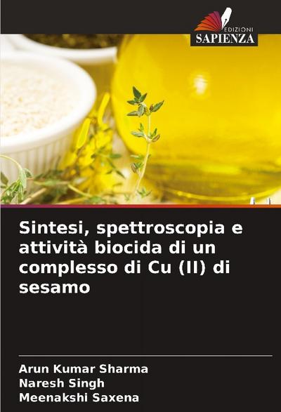 Sintesi, spettroscopia e attività biocida di un complesso di Cu (II) di sesamo
