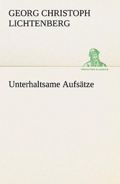 Unterhaltsame Aufsätze