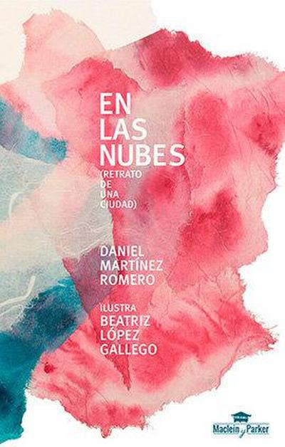 En las nubes : retrato de una ciudad