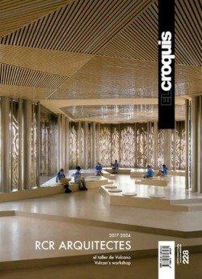 EL CROQUIS 228 RCR ARCHITECTES 2017-2024 TALLER DE VULCANO