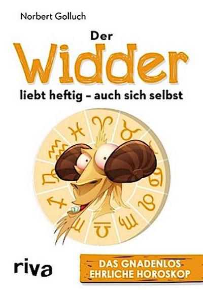Der Widder liebt heftig - auch sich selbst