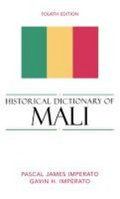 Historical Dictionary of Mali