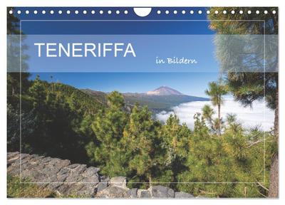 Teneriffa in Bildern (Wandkalender 2026 DIN A4 quer), CALVENDO Monatskalender