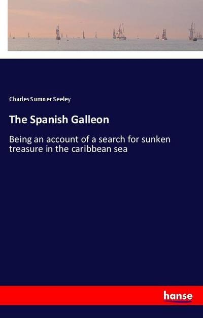 The Spanish Galleon