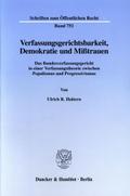 Verfassungsgerichtsbarkeit, Demokratie und Mißtrauen.