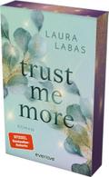 Trust Me More