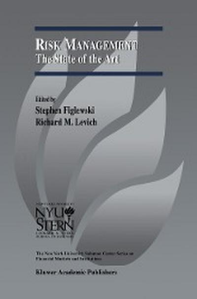 Risk Management: The State of the Art