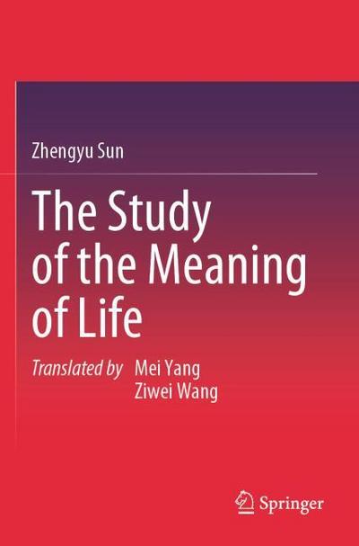 The Study of the Meaning of Life
