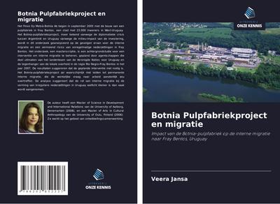 Botnia Pulpfabriekproject en migratie