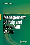 Management of Pulp and Paper Mill Waste