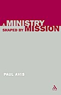 A Ministry Shaped by Mission