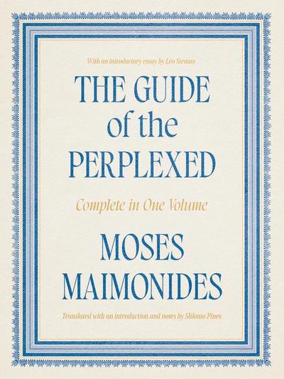 The Guide of the Perplexed