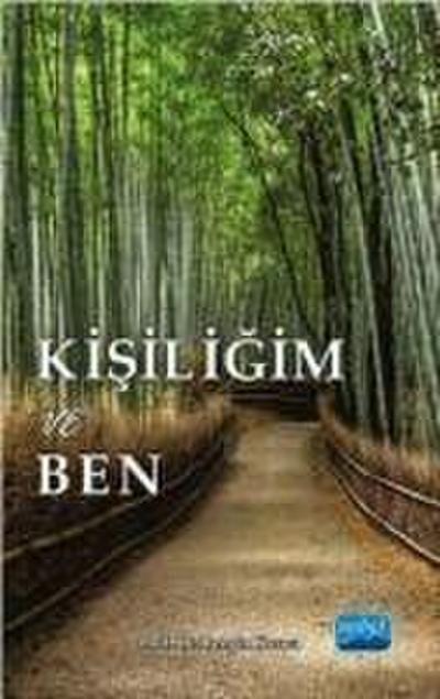Kisiligim ve Ben