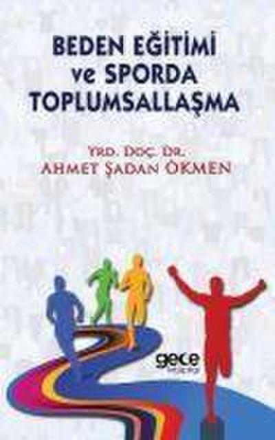 Beden Egitimi ve Sporda Toplumsallasma