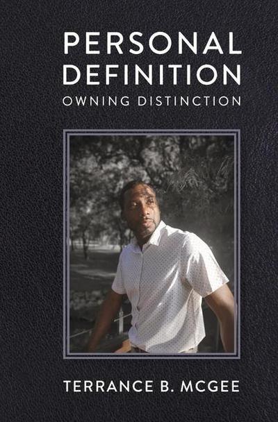Personal Definition: Owning Distinction