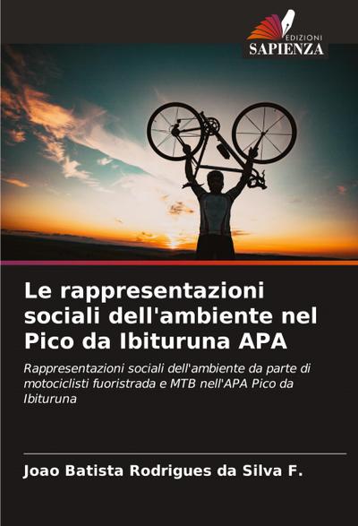 Le rappresentazioni sociali dell’ambiente nel Pico da Ibituruna APA