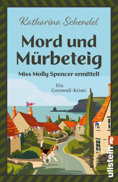 Mord und Mürbeteig - Miss Molly Spencer ermittelt