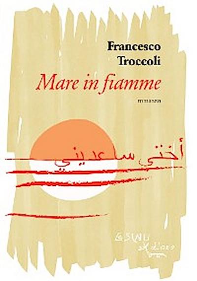 Mare in fiamme
