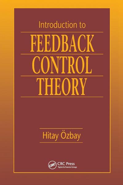 Introduction to Feedback Control Theory