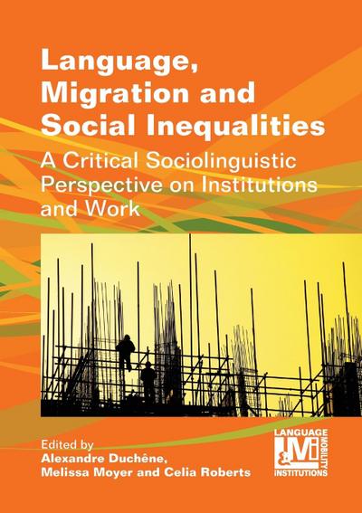 Language, Migration and Social Inequalities