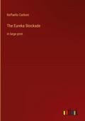 The Eureka Stockade