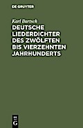 Deutsche Liederdichter des zwölften bis vierzehnten Jahrhunderts