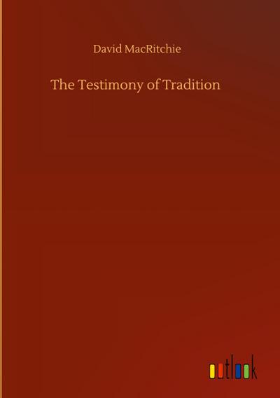 The Testimony of Tradition