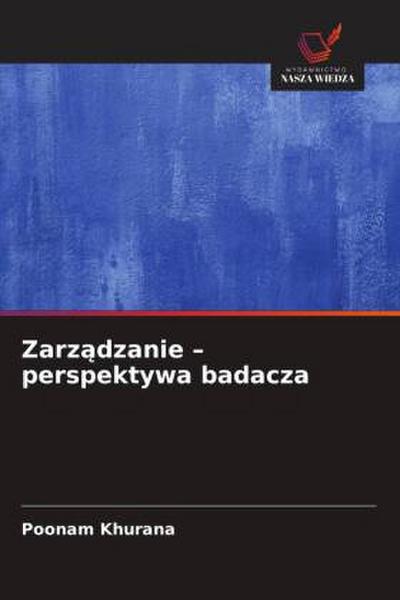Zarz¿dzanie - perspektywa badacza