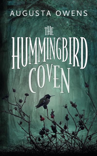 The Hummingbird Coven