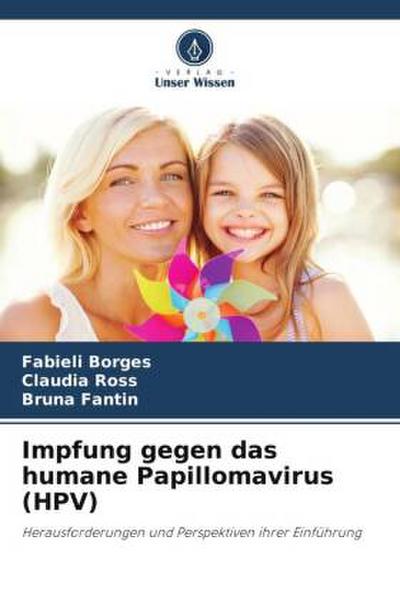 Impfung gegen das humane Papillomavirus (HPV)