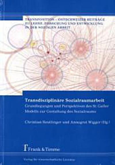 Transdisziplinäre Sozialraumarbeit