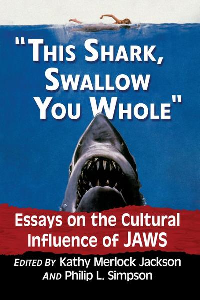 "This shark, swallow you whole"