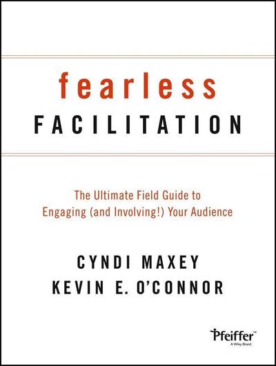 Fearless Facilitation