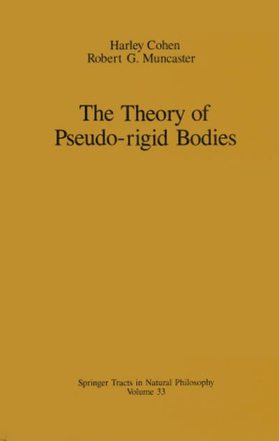 The Theory of Pseudo-Rigid Bodies