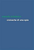 Cronache di una spia